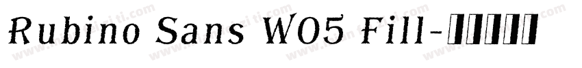 Rubino Sans W05 Fill字体转换